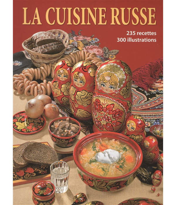 

Книга Русская кухня (на французском языке)