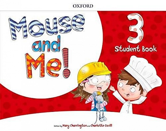 

Mouse and Me! Plus: Level 3: Student Book Pack
