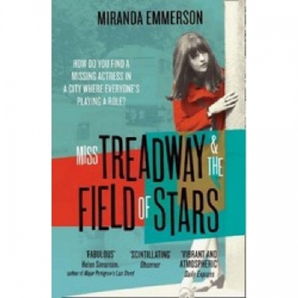 

Miss Treadway & the Field of Stars