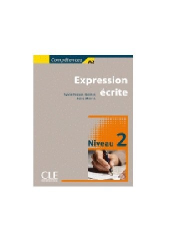

Книга Expression Ecrite 2