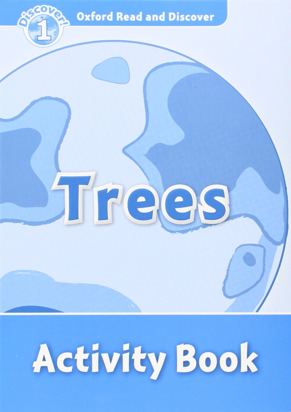 

Книга Oxford Read and Discover: Level 1: Trees Activity Book