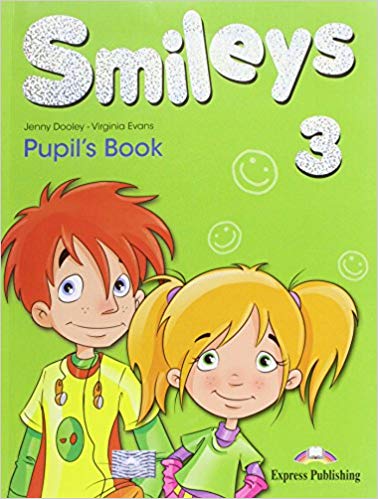 

Express Publishing Virginia Evans Smiles 3 Pupils Book