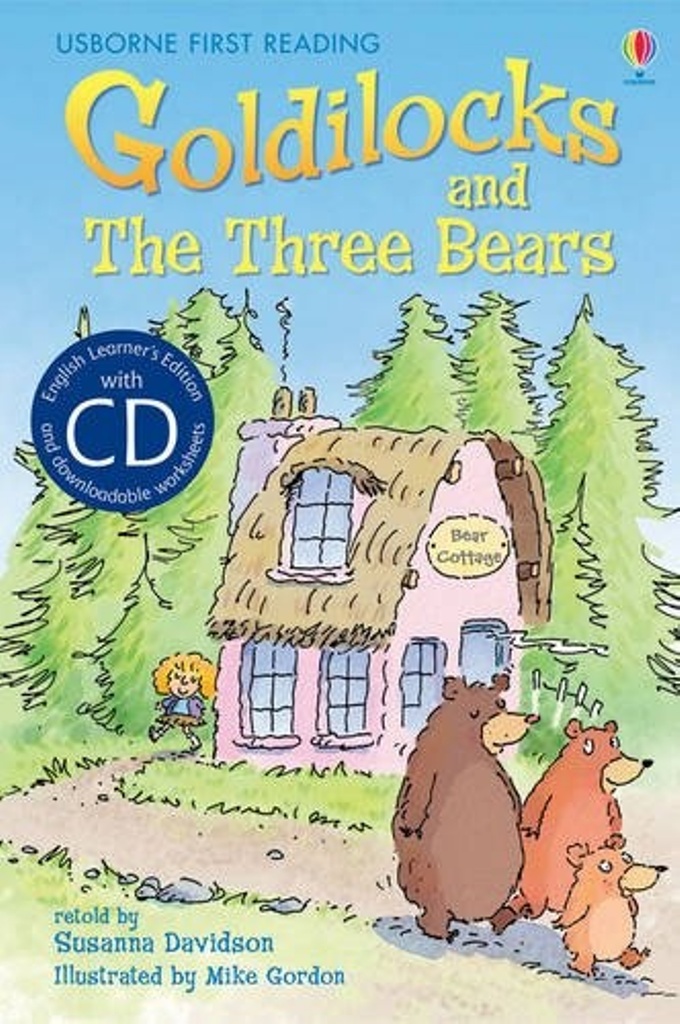 

Goldilocks and the Three Bears (+ Audio CD)