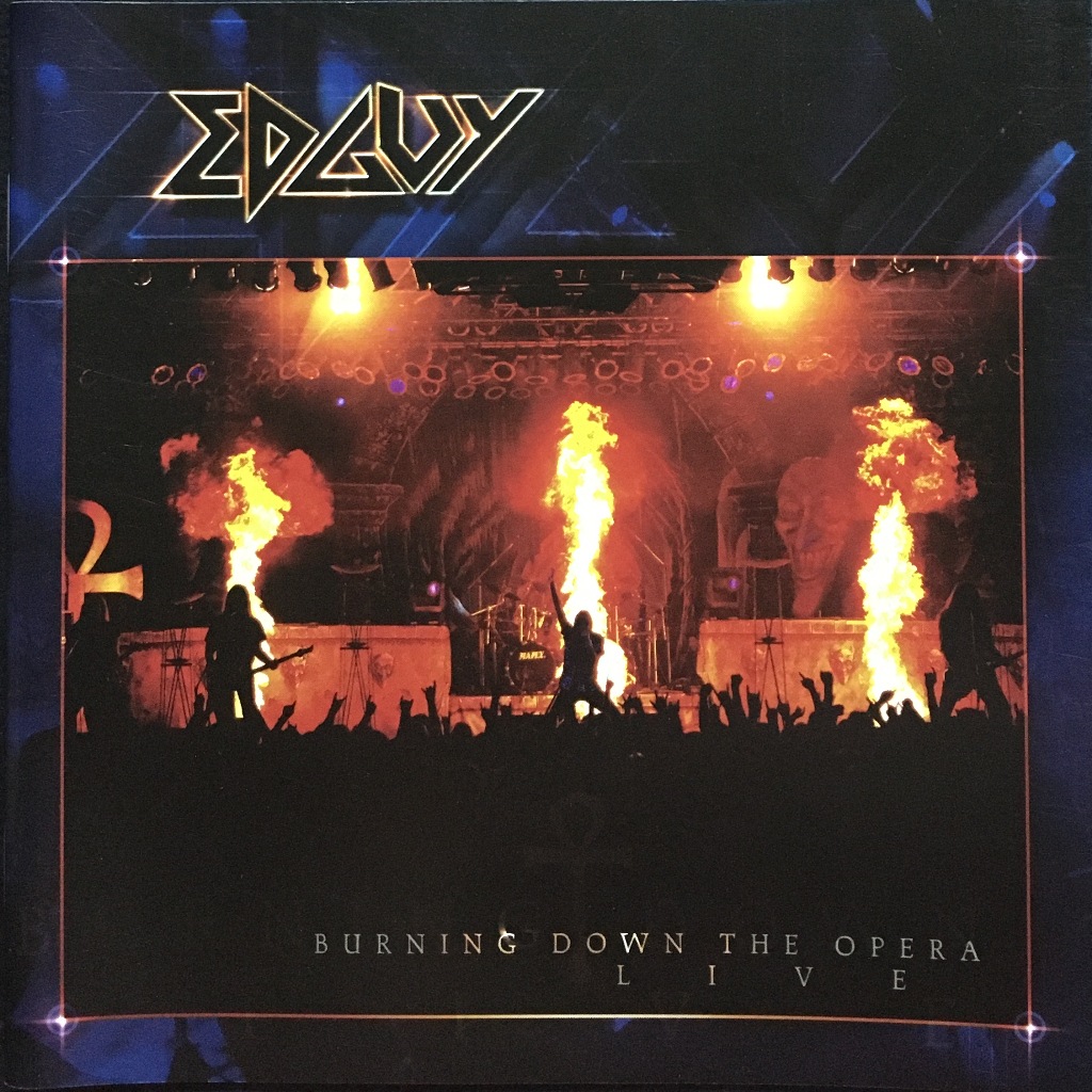 

Edguy Burning Down The Opera Live, Edguy / Burning Down The Opera Live