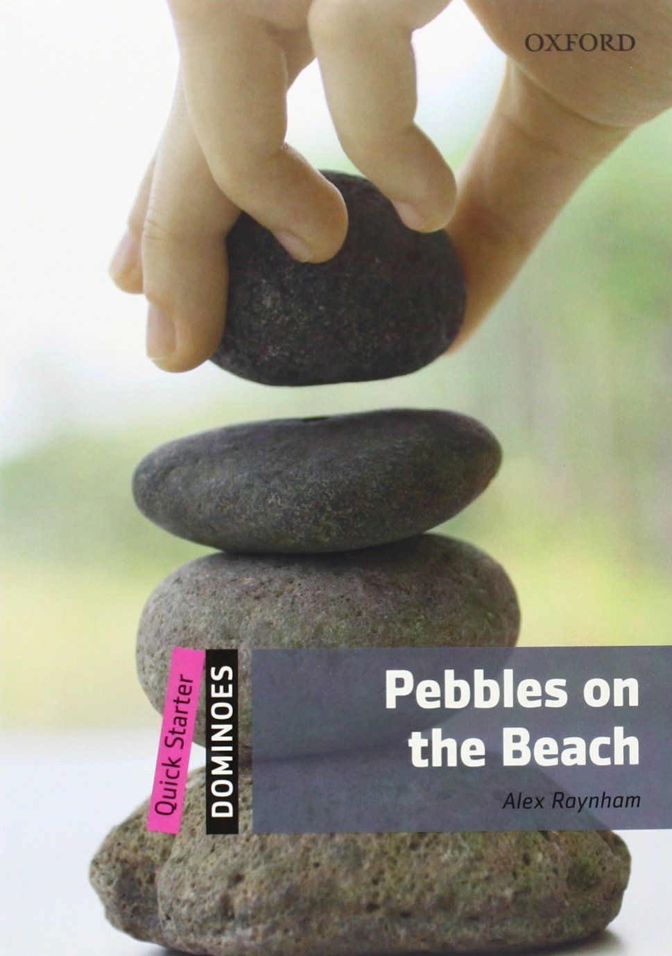 

Книга Dominoes: Quick Starter: Pebbles on the Beach with MP3 download…