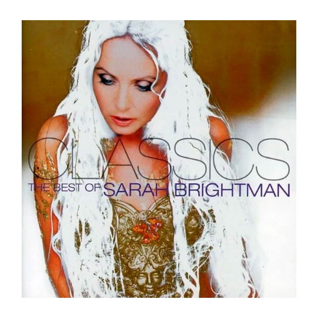 Brightman, Sarah Classics - The Best Of