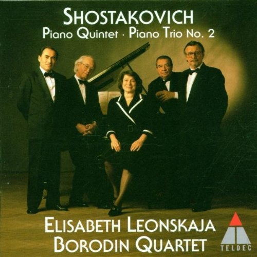 

Borodin Quartet. Piano Quintet & Piano Trio No. 2