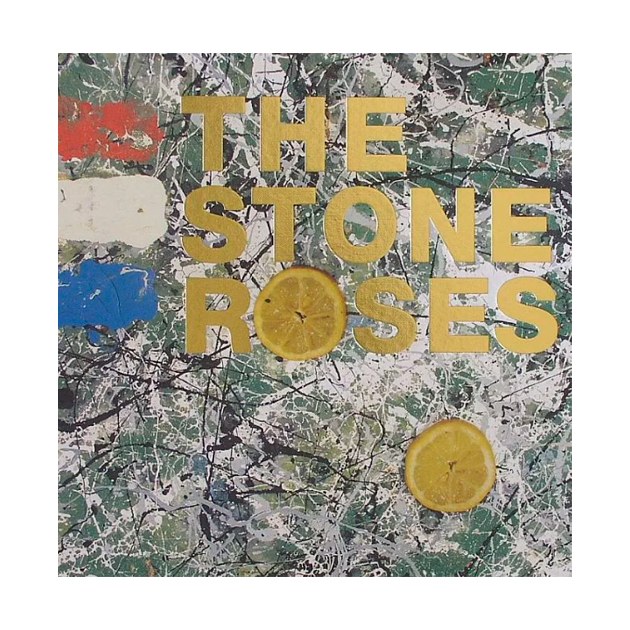 The Stone Roses. The Stone Roses