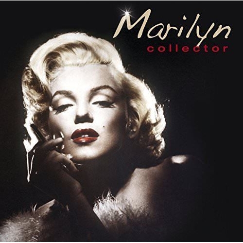 

Marilyn Monroe. Collector