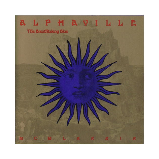 

ALPHAVILLE THE BREATHTAKING BLUE