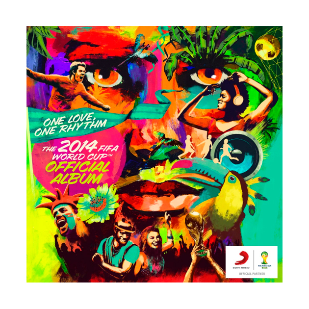 

The Official 2014 Fifa World Cup Album. One Love, One Rhythm