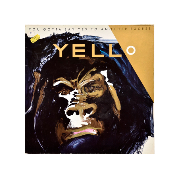 

Yello You Gotta Say Yes To Antother Excess (rem+bonus)