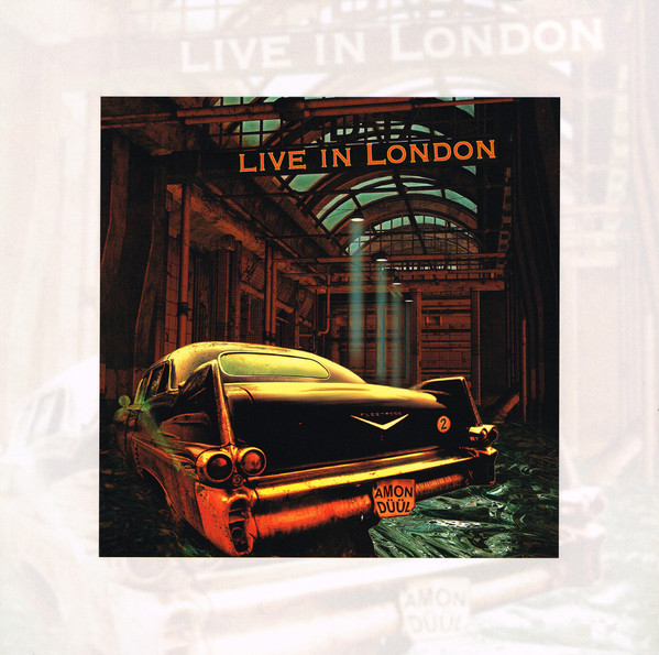 

Amon Duul II. Live In London