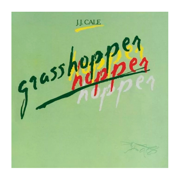

Cale, J.J. Grasshopper