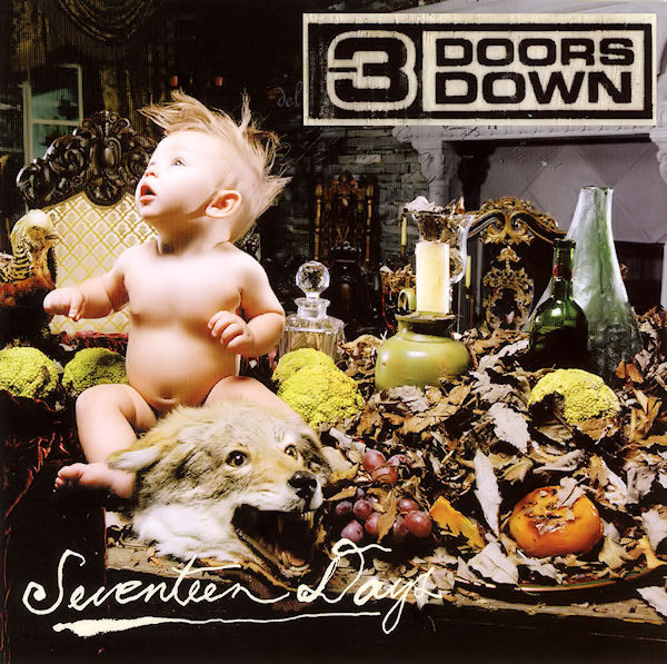 

3 Doors Down Seventeen Days