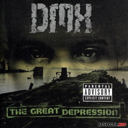 

DMX The Great Depression