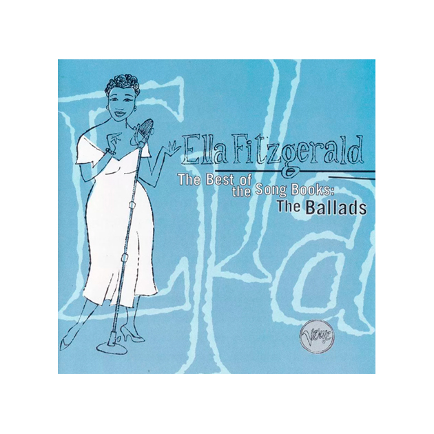 Fitzgerald, Ella The Best Of The Song Books: The Ballads