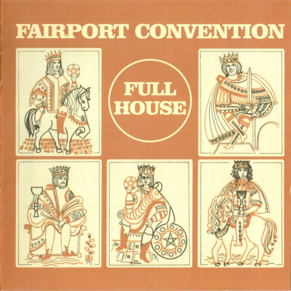 

Fairport Convention Full House
