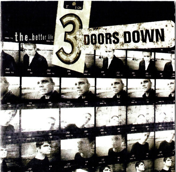 

3 Doors Down The Better Life