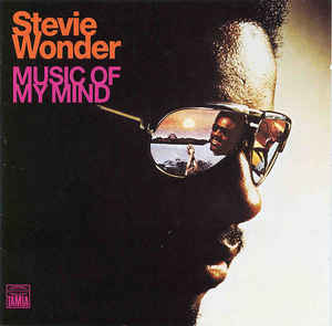 

Wonder Stevie Music Of My Mind