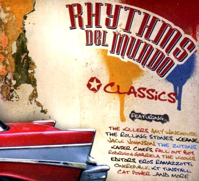 

Various Artists Rhythms Del Mundo - Classics