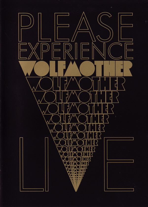 

Wolfmother Please Experience Wolfmother Live