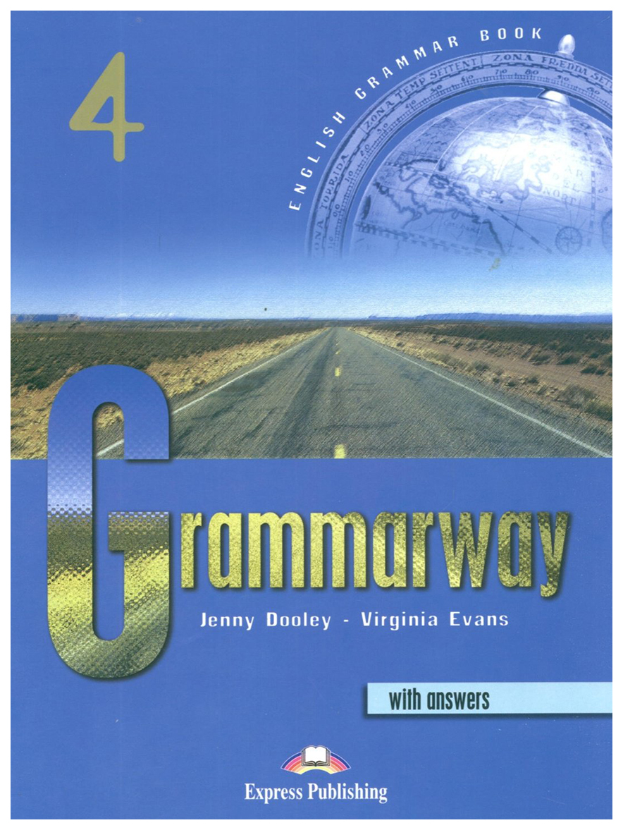 

Книга Grammarway 4. Book with Answers. Intermediate
