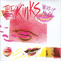 

Kinks, The Word Of Mouth