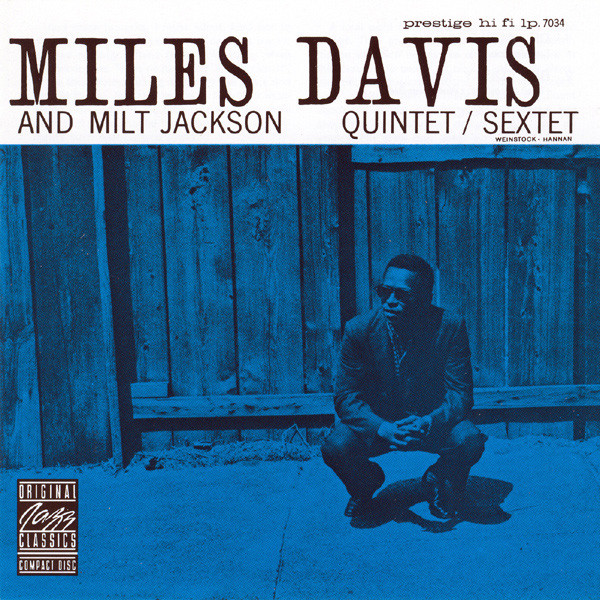 фото Davis miles miles davis and milt jackson quintet/ sextet медиа