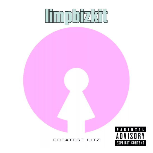 Limp Bizkit Greatest Hits