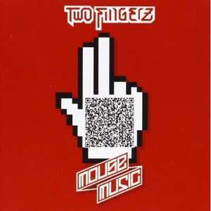 

Two Fingerz: Mouse Music, 2 CD