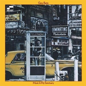 

Gary Bartz - Music Is My Sanctuary, Made In Japan