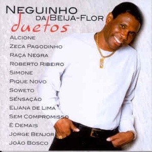 

Neguinho Da Beija Flor: Duetos