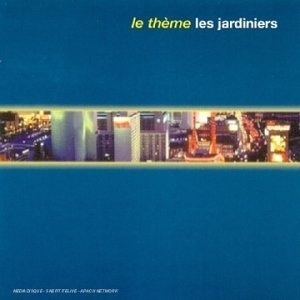 

Les Jardiniers: Le Theme