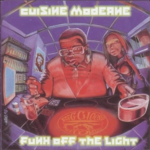 

Cuisine Moderne - Le Funk Instantane