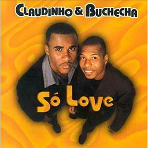 

Claudinho & Buchecha: So Love