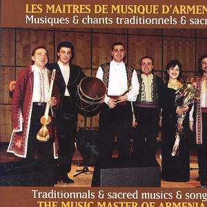 Music Master of Armenia: Traditional & Sacred Music & Songs