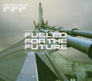 

Toshio Matsuura – Fueled For The Future - Volume 3