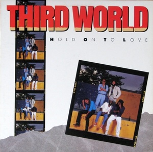 Third World: Hold on to Love