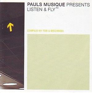 

Pauls Musique pres. Listen & Fly