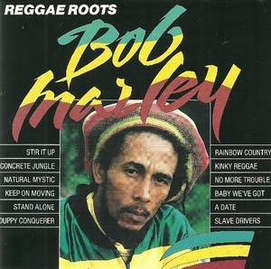 

Bob Marley: Reggae roots