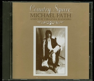 

Michael Fath, The Virginia Rangers – Country Squire