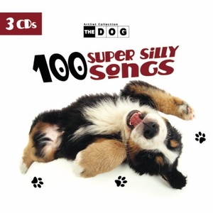 

Dog 100 Super Silly Songs