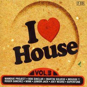 

I Love House