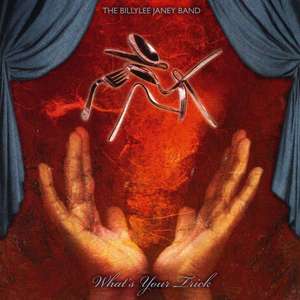 

The Billylee Janey Band – What's Your Trick