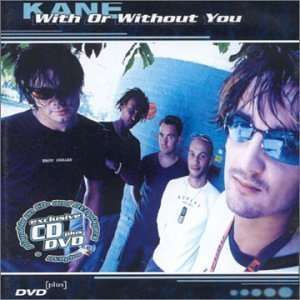 

Kane: With or Without You, 1 DVD