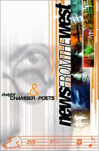 

Dwight Marcus & Chamber of Poets: News From the West, 1 DVD
