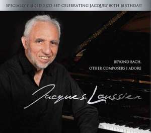 

Jacques Loussier: Beyond Bach: Other Composers I Adore
