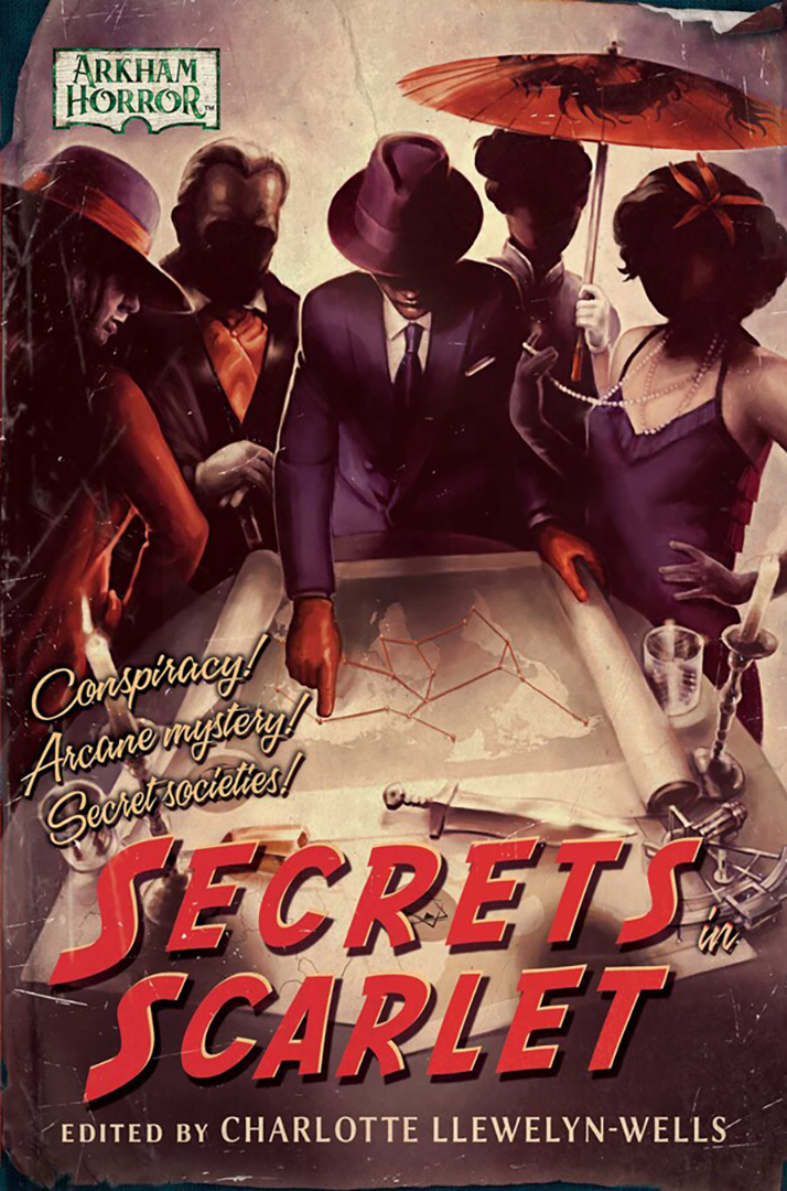 

Secrets in Scarlet An Arkham Horror Anthology