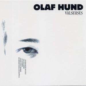 

OLAF HUND - Valseuses